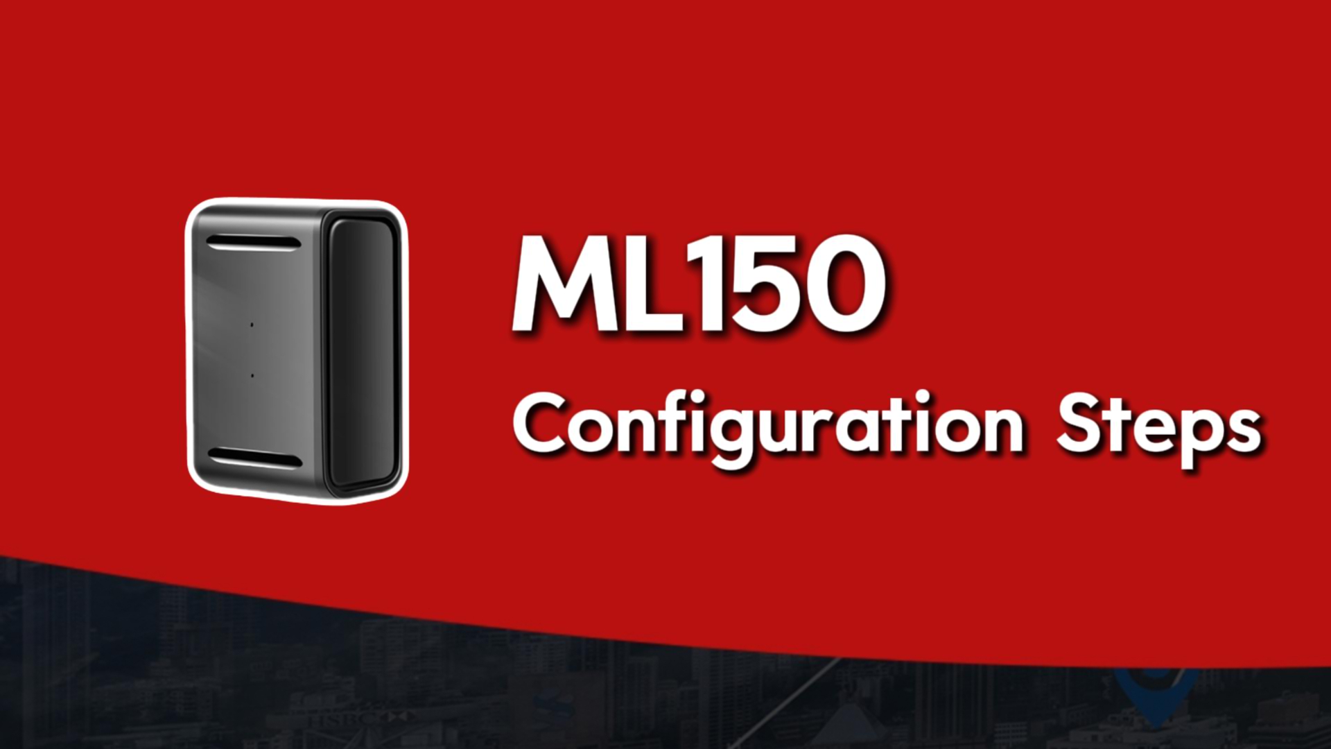 Guide de configuration du ML150