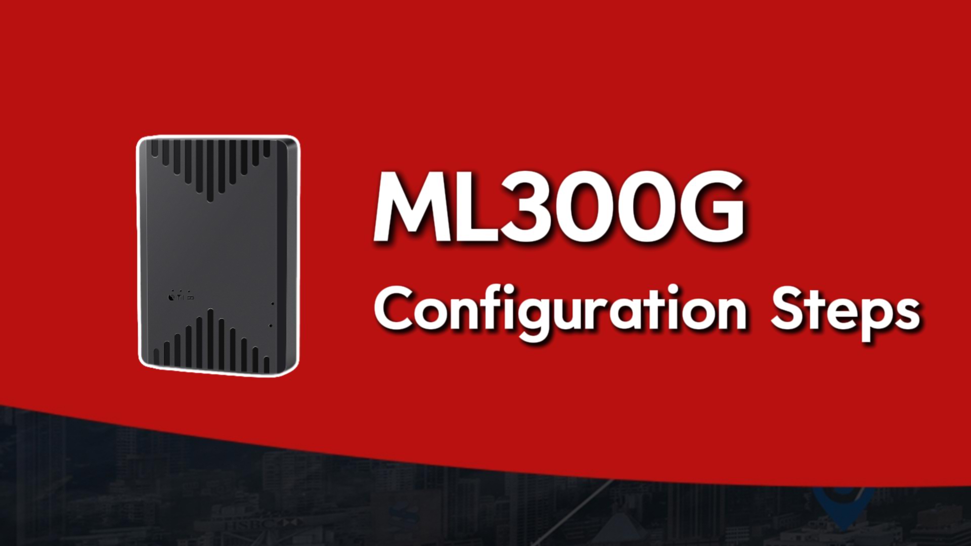 Guide de configuration du ML300G
