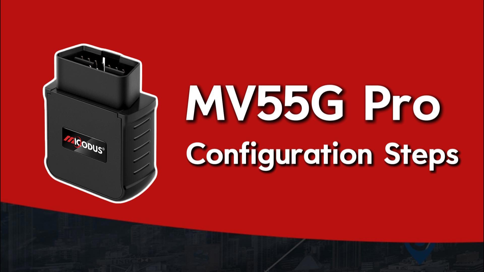 Guide de configuration du MV55GPro
